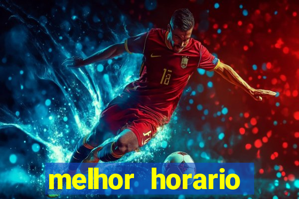 melhor horario jogar aviator
